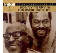 Sonny Terry|Brownie Mcghee - Une introduction à l'art de la musique