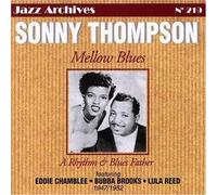 Sonny Thompson - Mellow Blues 1947 [Import]