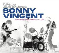 Sonny Vincent - Primitive 1969-76 [New Vinyl LP]