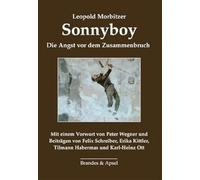 Sonnyboy: Die Angst vor dem Zusammenbruch