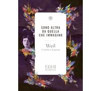Sono altra da quella che immagino: L'ombra e la grazia