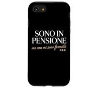 Sono in PENSIONE Ma Non mi Sono fermato Pensione Divertente Coque pour iPhone SE (2020) / 7/8