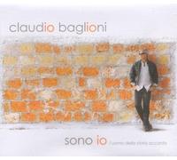 Claudio Baglioni – Sono Io: L'uomo Della Storia Accanto