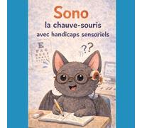 Sono la chauve-souris avec handicaps sensoriels