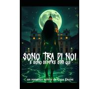 Sono tra di Noi: e sono sempre stati qui