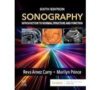 Sonography: Introduction to Normal Structure and Function