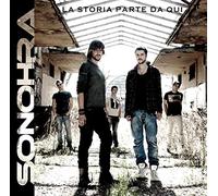 Sonohra - La Storia Parte Da Qui'