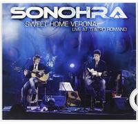 Sonohra Sweet Home Verona (CD)