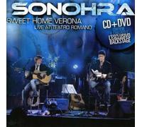 Sonohra - Sweet Home Verona(Spec.Edt.)CD+DVD