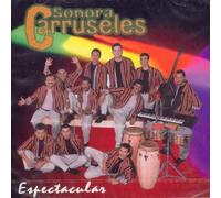 Sonora Carruseles - Espectacular