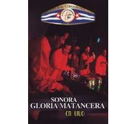 Sonora Gloria Matancera : En Vivo