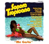 Sonora Tropicana - Me Gusta