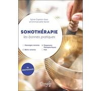 Sonothérapie - Les Bonnes Pratiques