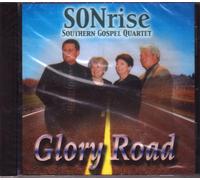 SONrise Southern Gospel Quartet - Glory Road (UK Import)