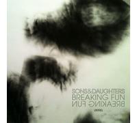 Sons & Daughters – 7-Breaking Fun – Vinyle – Import – Domino