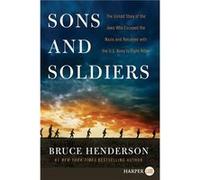 Sons and Soldiers LP by Bruce Henderson Bruce Henderson (Auteur)