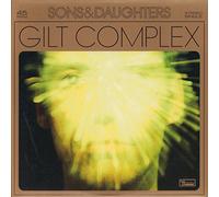 Sons & Daughters - 7-Gilt Complex [Import]