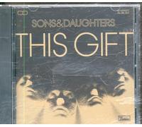 Sons & Daughters - This Gift [Import]
