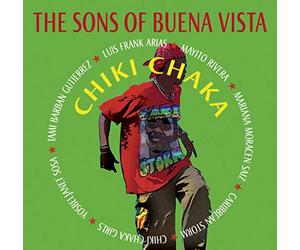 Sons of Buena Vista - Chiki Chaka