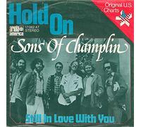 Sons Of Champlin - Hold On [Vinyl Single 7'']