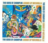 sons of champlin - loosen up naturally