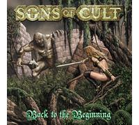 Sons Of Cult - Back To The Beginning [Compact Discs]