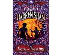 Sons of Destiny Shan, Darren (Auteur)