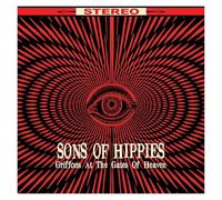 Sons Of Hippies - Griffons At The Gates Of Heaven
