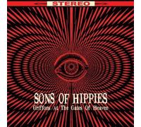 Sons of Hippies - Griffons at the Gates of Heaven [New Vinyl LP]