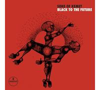 Sons of Kemet - Black to The Future [Import]