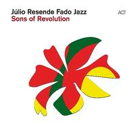 Julio Resende – Sons of Revolution – CD – Digipak