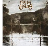 Sons of Texas - Baptized in The Rio Grand [Import]