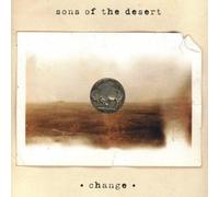 Sons of the Desert – Change