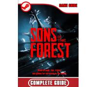 Sons Of The Forest Complete Guide: Walkthrough ,Tips, Tricks, And Guides For Surviving On The Island