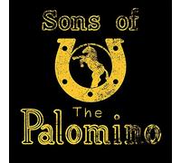Sons of the Palomino Sons of the Palomino (CD) Album