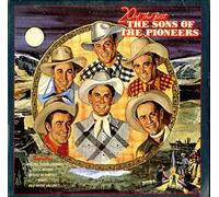 Sons Of The Pioneers - 20 Of The Best