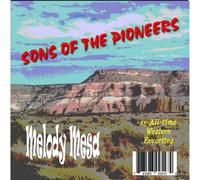 Sons of the Pioneers - Melody Mesa