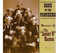 Sons of the Pioneers - Memories of The Lucky U R [Import]