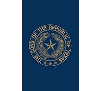 Sons Of The Republic Of Texas