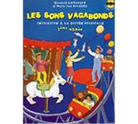 LAMARQUE E. / GOUDARD M.-J. - SONS VAGABONDS VOL.2