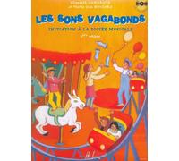 LAMARQUE E. / GOUDARD M.-J. - SONS VAGABONDS VOL.1