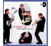 Sonus Brass Ensemble - Insieme [Import]