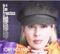 Sony Holland - on a San Francisco High