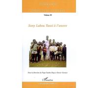 Sony Labou Tansi à l'oeuvre - Xavier Garnier - L'harmattan - broché - Essai
