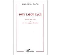Sony Labou Tansi Ecrivain de la honte et des rives magiques du Kongo - Jean-Michel Devésa - L'harmattan - broché - Livre