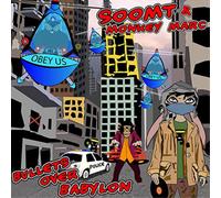 Soom T & Monkey Marc Bullets Over Babylon (Vinyl) 12" Album