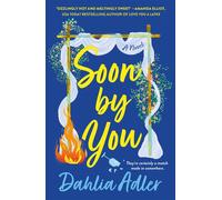 Soon by You A Novel - Dahlia Adler - St. martin's griffin - ebook (ePub) - Livre