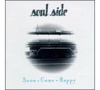 Soon Come Happy by Soul Side (1991-02-15)
