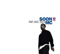 Soon E Mc - Rap Jazz Soul