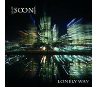 Soon Lonely way (CD)